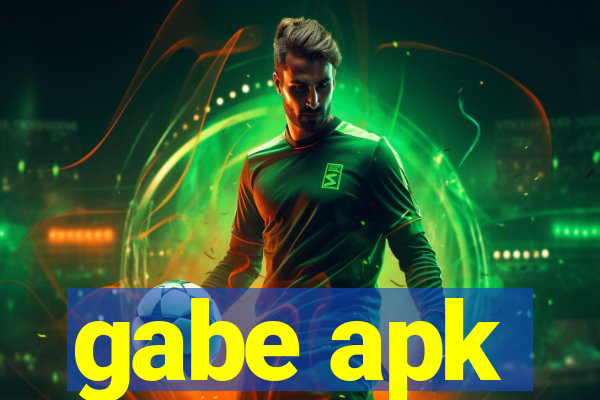 gabe apk